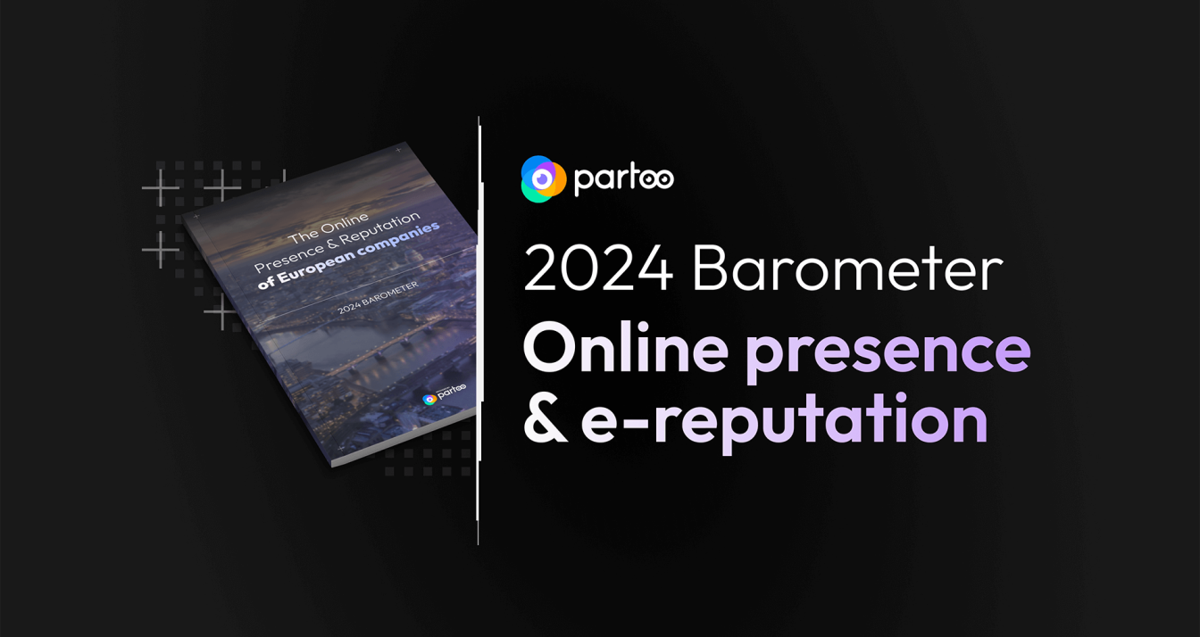 2024 barometer online presence and e-reputation