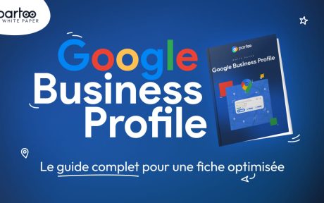Livre blanc optimiser sa fiche Google Partoo